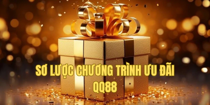 Tổng quan khuyến mãi QQ88 mới nhất